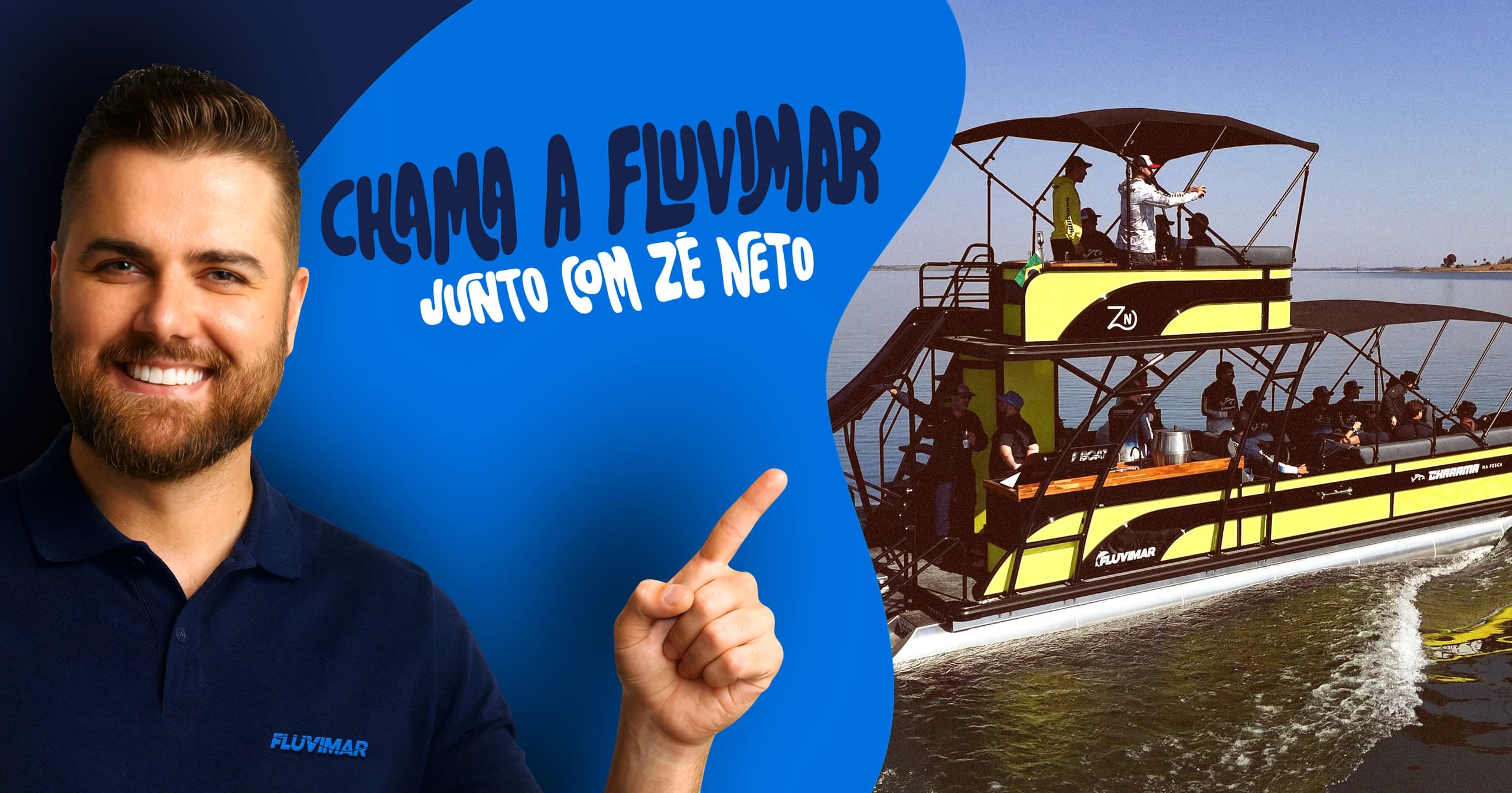 Campanha "Chama a Fluvimar junto com Zé Neto": Zé Neto ao lado de um pontoon F-Boat navegando